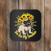 You Are My Sunshine Sunflower Pug Coaster thumb 0