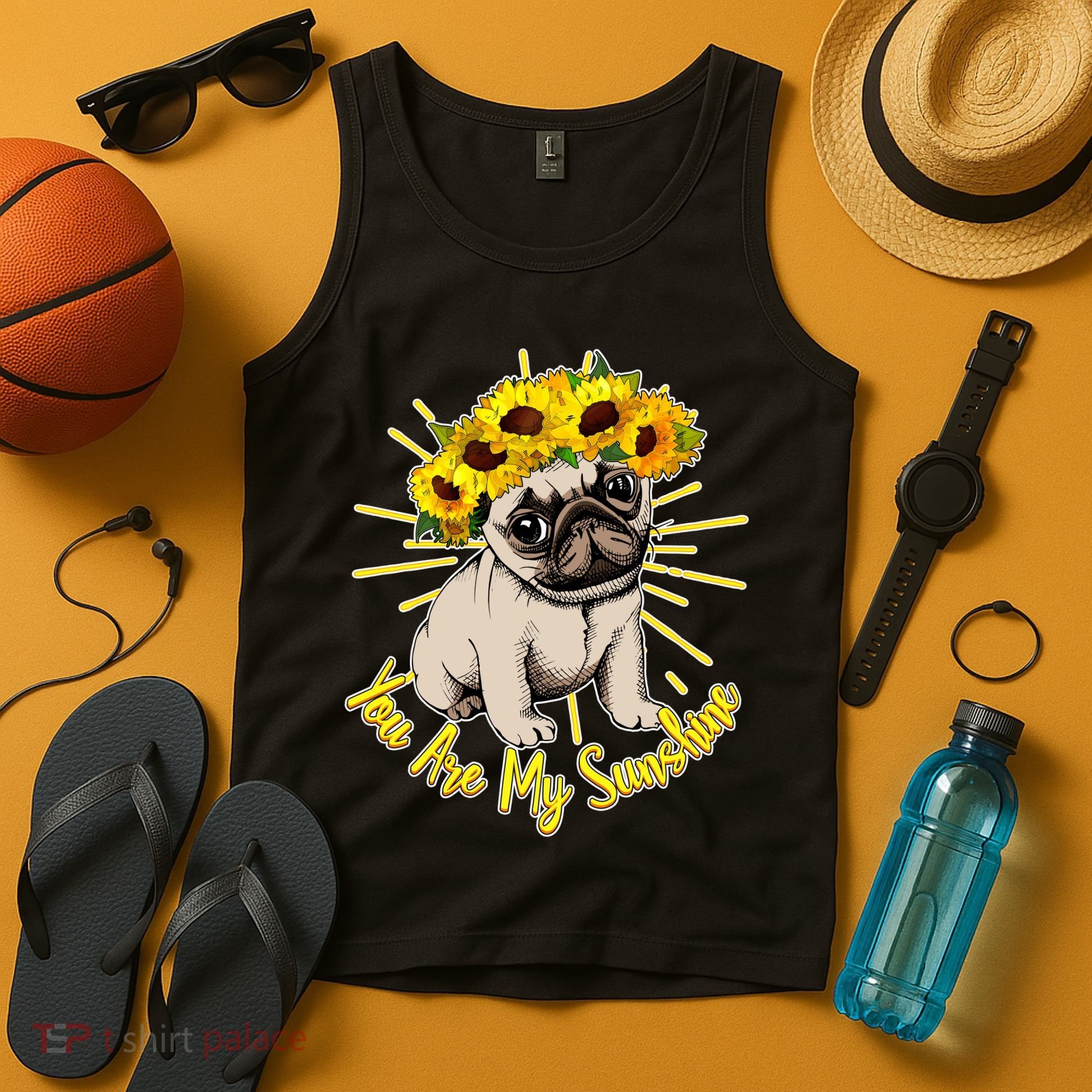 You Are My Sunshine Sunflower Pug Tank Top
