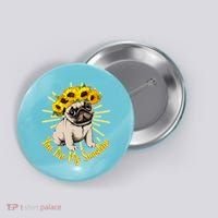 You Are My Sunshine Sunflower Pug Button thumb 0