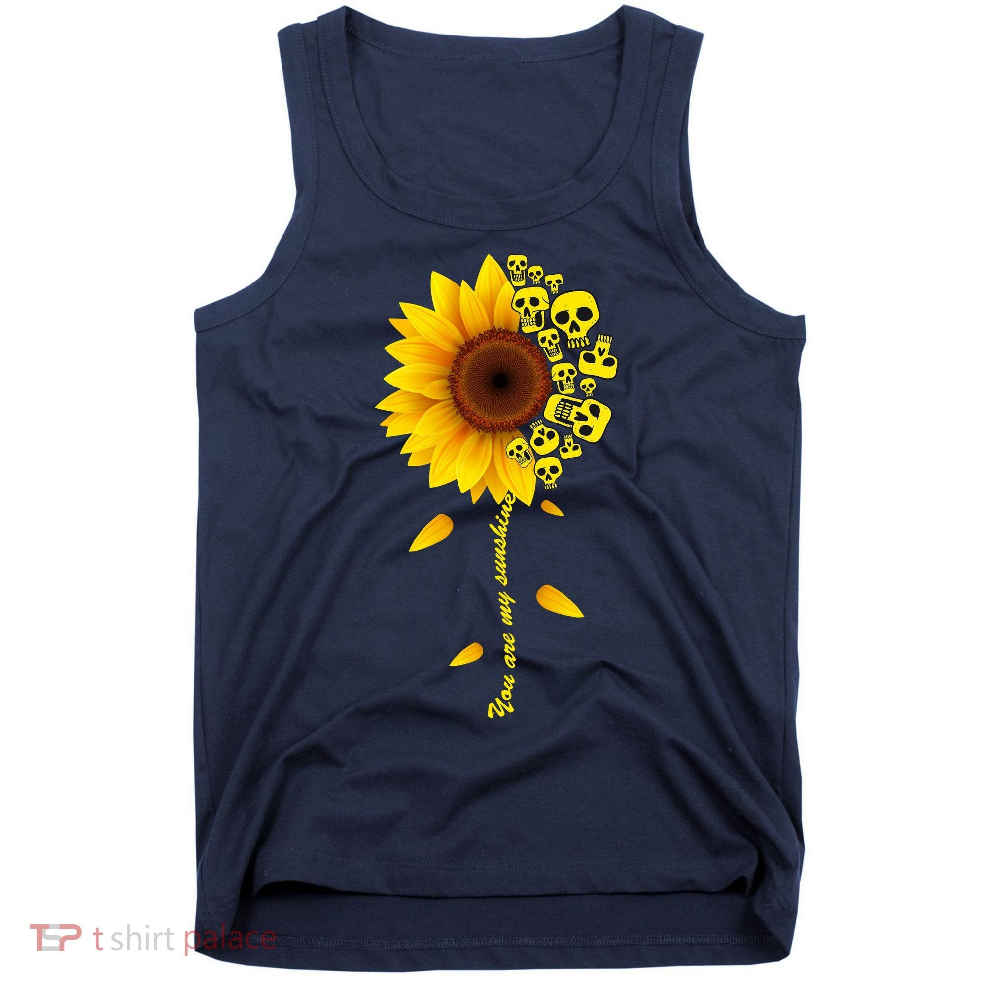 You Are My Sunshine Sunflower Skulls Tank Top