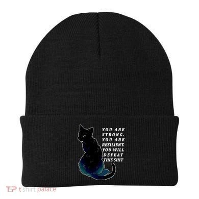 You Are Strong Resilient You Will Defeat This Shit Cat Beanie