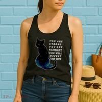 You Are Strong Resilient You Will Defeat This Shit Cat Women's Tank Top thumb 2