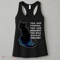 You Are Strong Resilient You Will Defeat This Shit Cat Women's Tank Top thumb 3