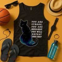 You Are Strong Resilient You Will Defeat This Shit Cat Tank Top thumb 4