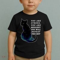 You Are Strong Resilient You Will Defeat This Shit Cat Toddler T-Shirt thumb 2