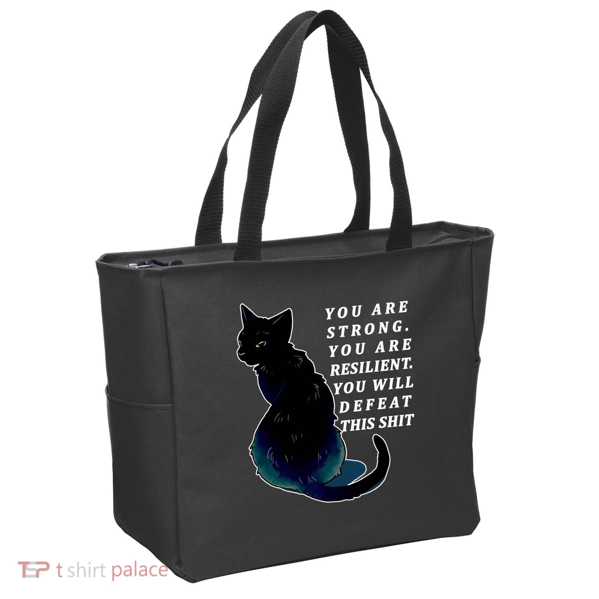 You Are Strong Resilient You Will Defeat This Shit Cat Tote Bag