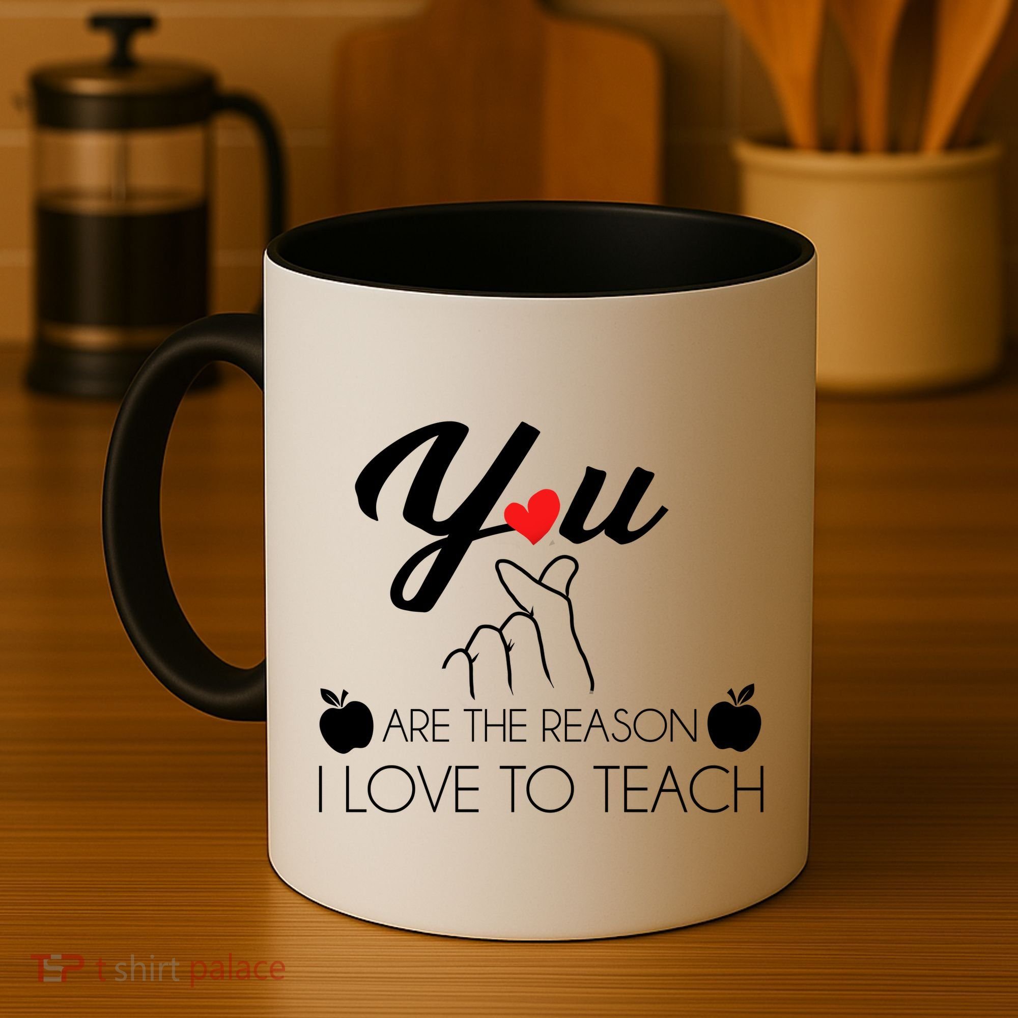 You Are The Reason I Love To Teach Coffee Mug