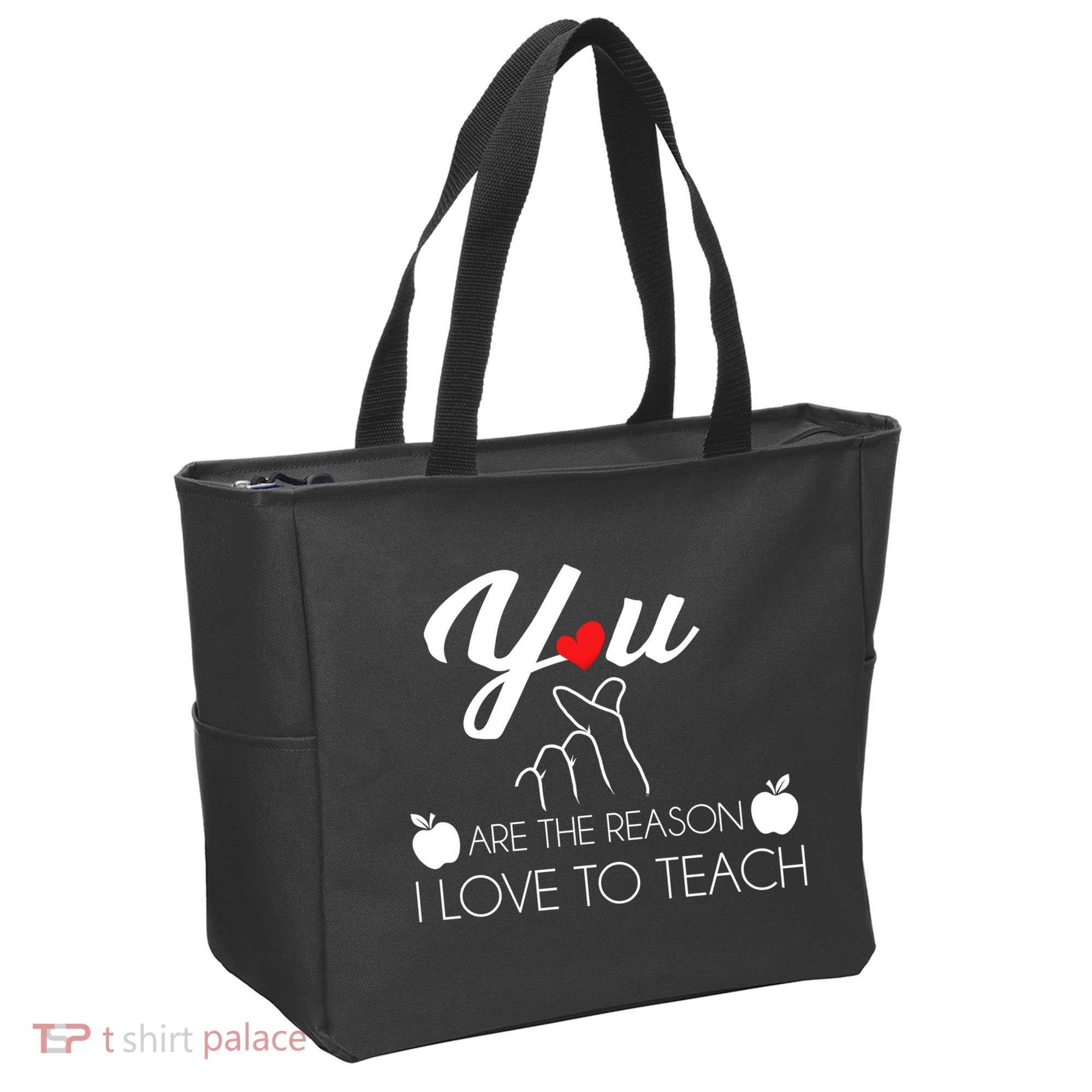 You Are The Reason I Love To Teach Tote Bag