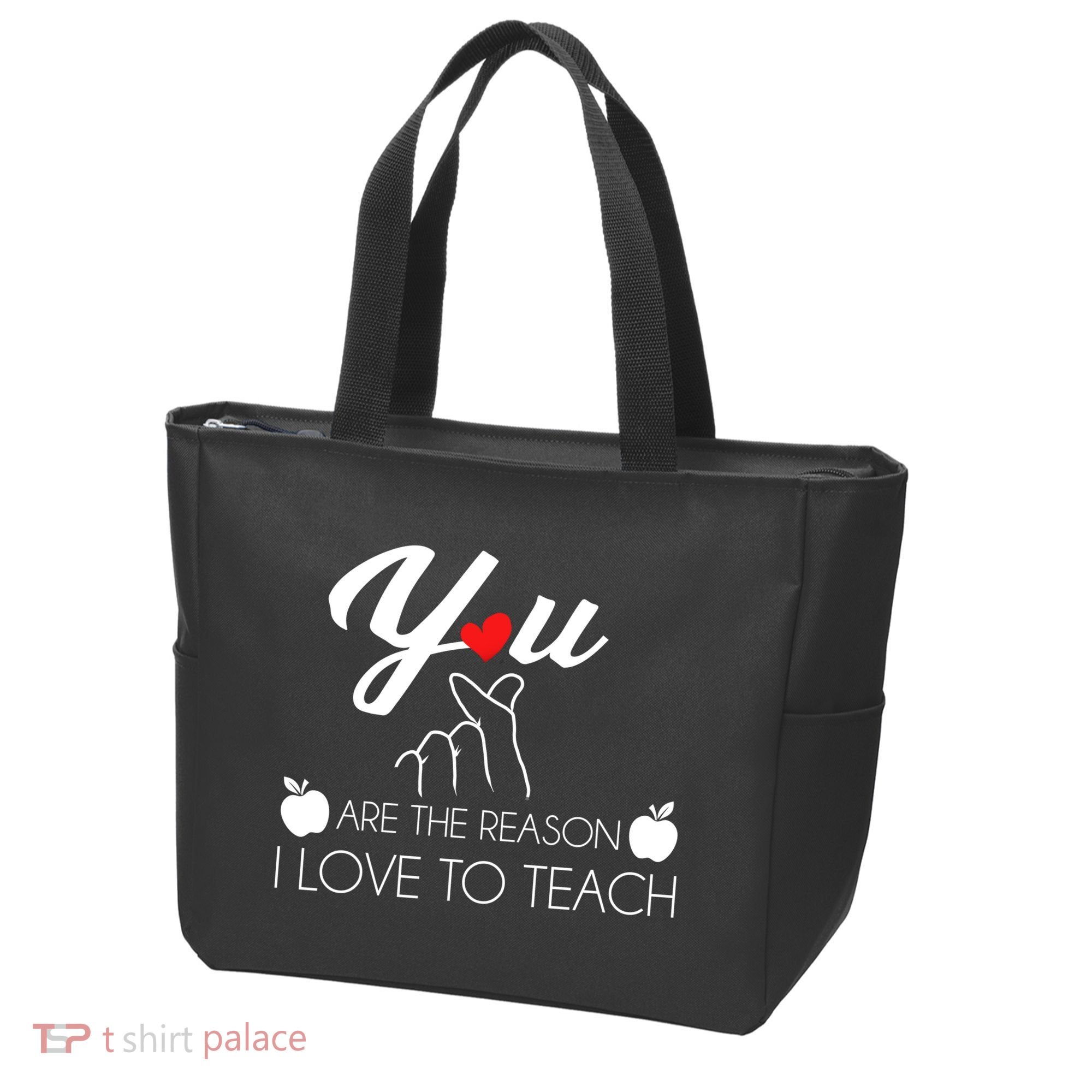 You Are The Reason I Love To Teach Tote Bag