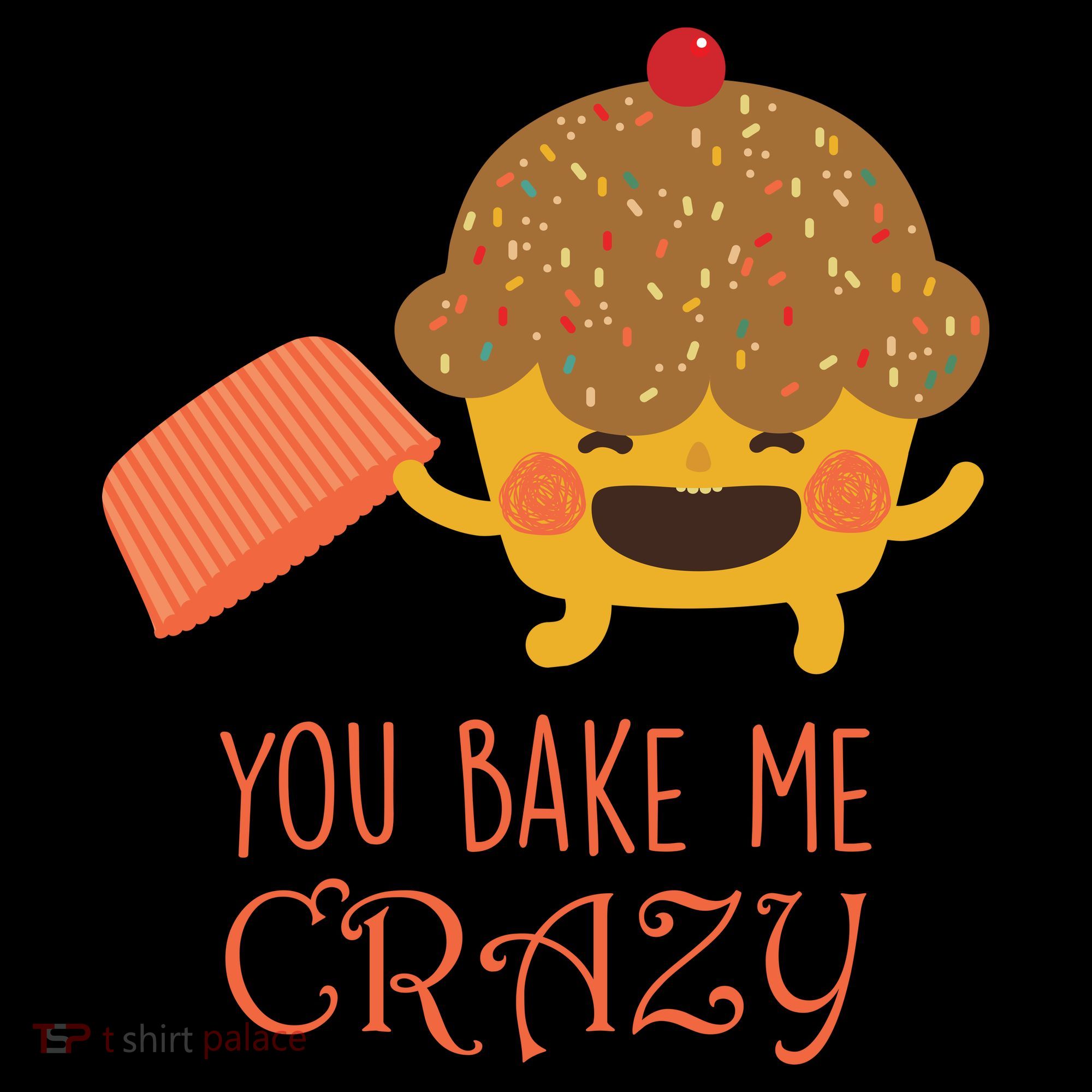 You Bake Me Crazy Coffee Mug