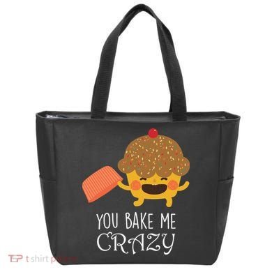 You Bake Me Crazy Tote Bag