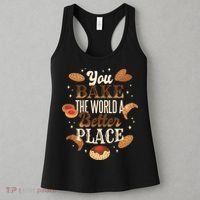 You Bake The World A Better Place Women's Tank Top thumb 3