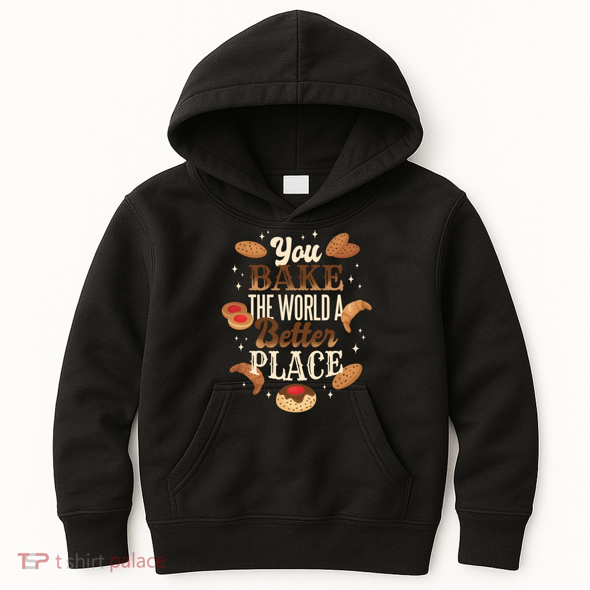You Bake The World A Better Place Kids Hoodie