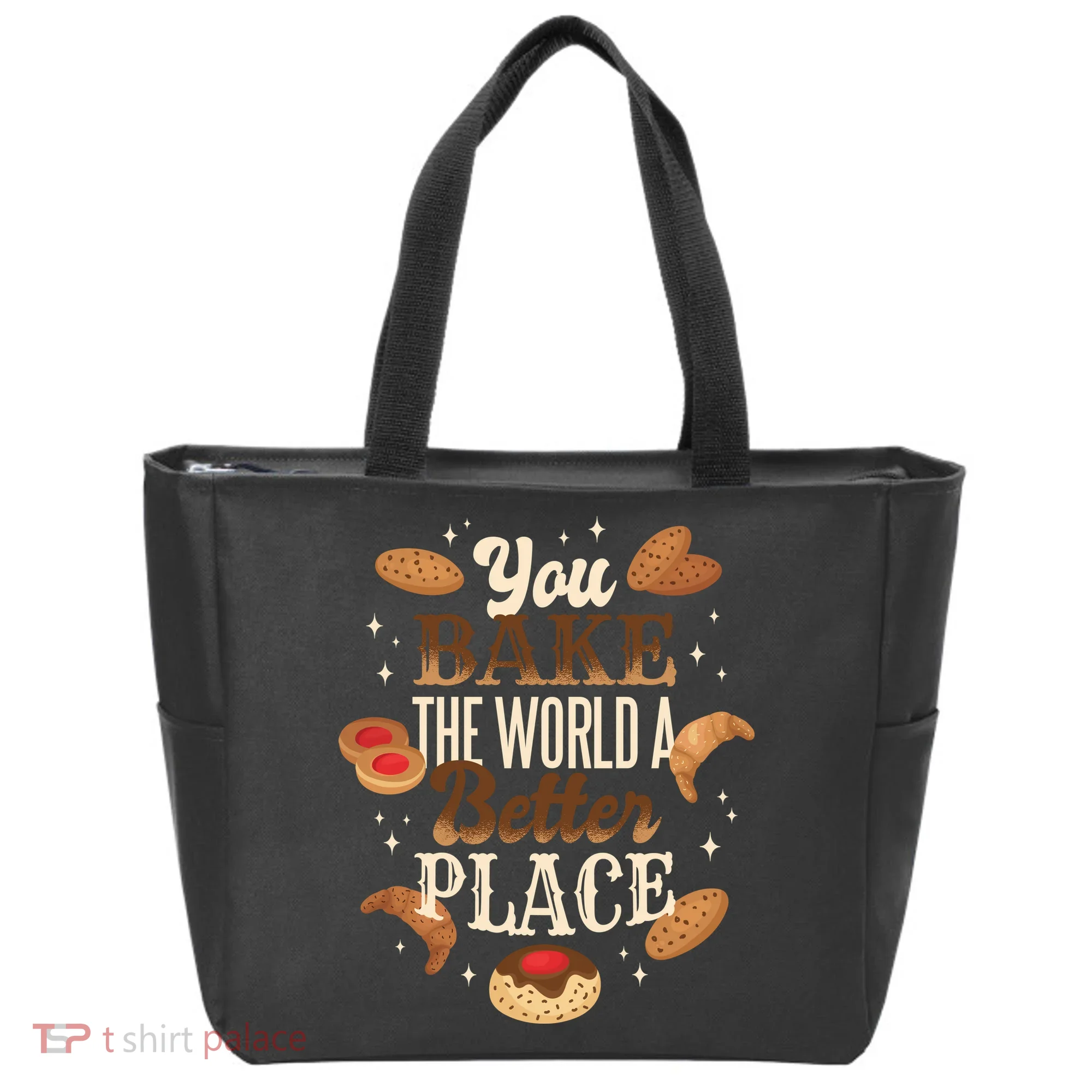 You Bake The World A Better Place Tote Bag