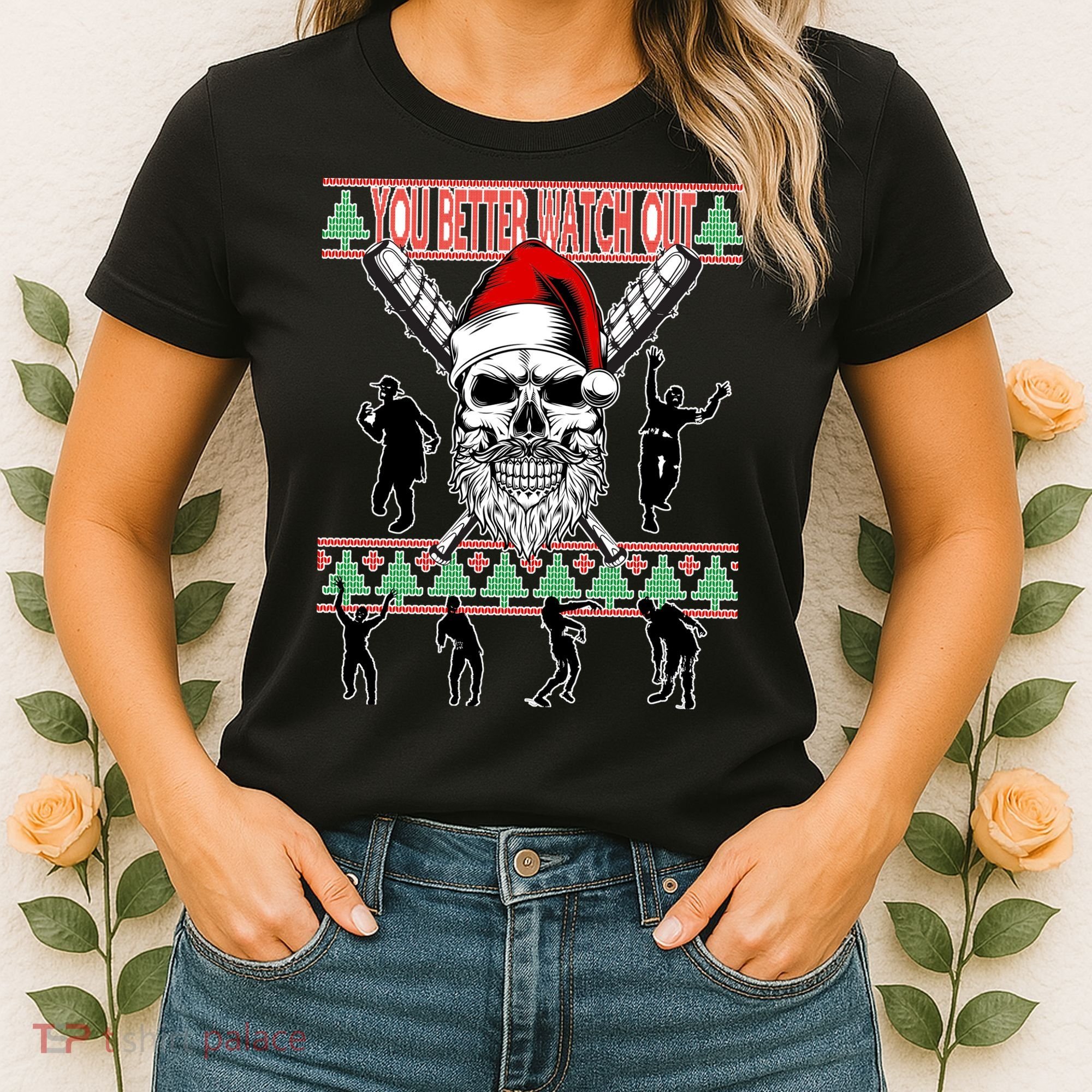 You Better Watch Out Zombie Santa Ugly Christmas Women's T-Shirt