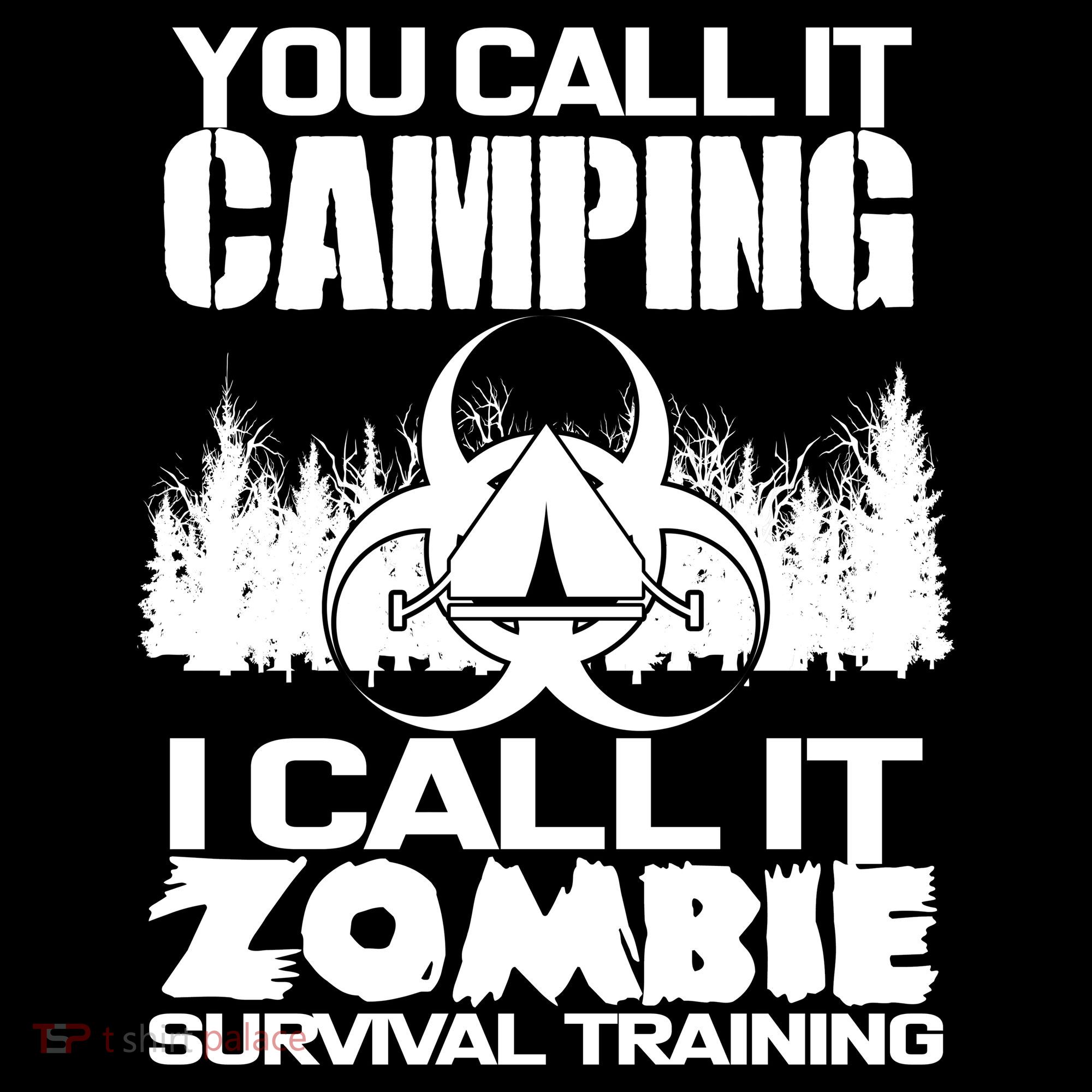 You Call It Camping I Call it Zombie Survival Training Women's Tank Top