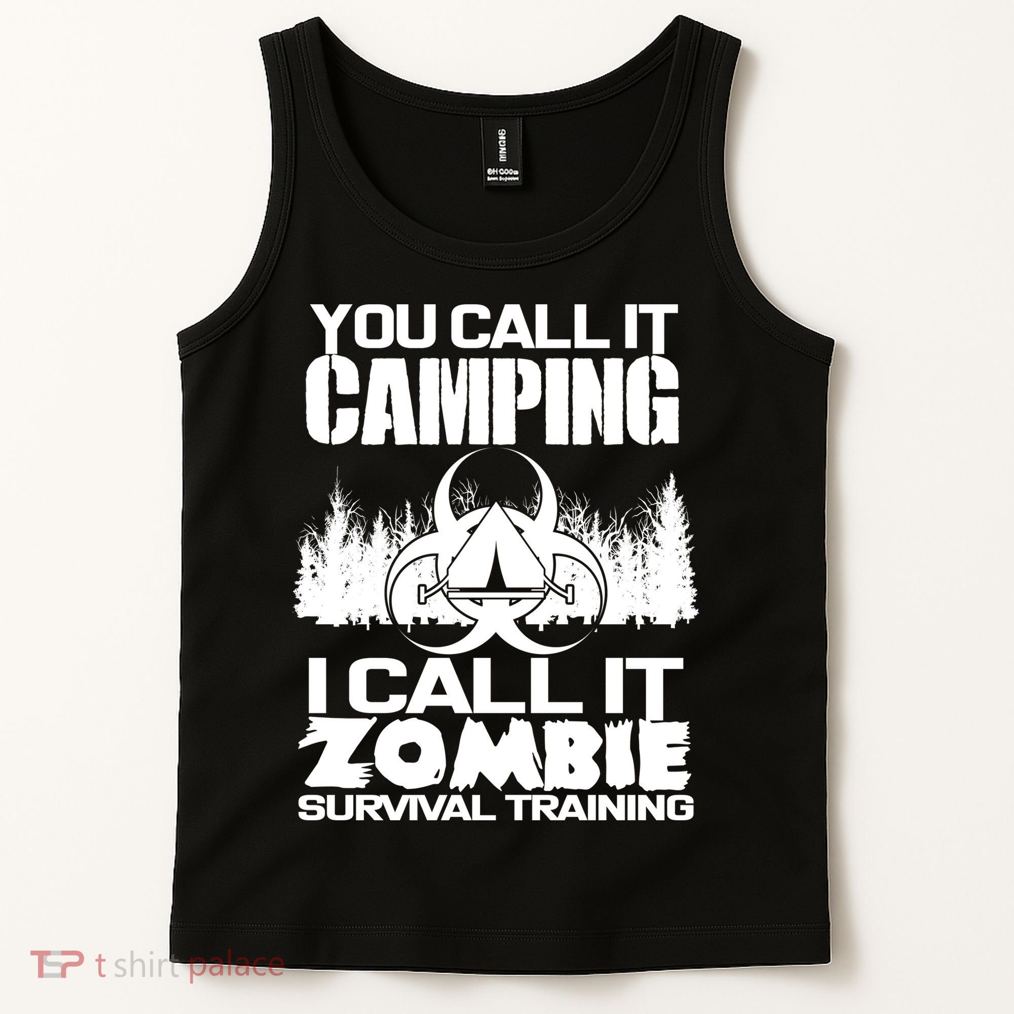 You Call It Camping I Call it Zombie Survival Training Tank Top