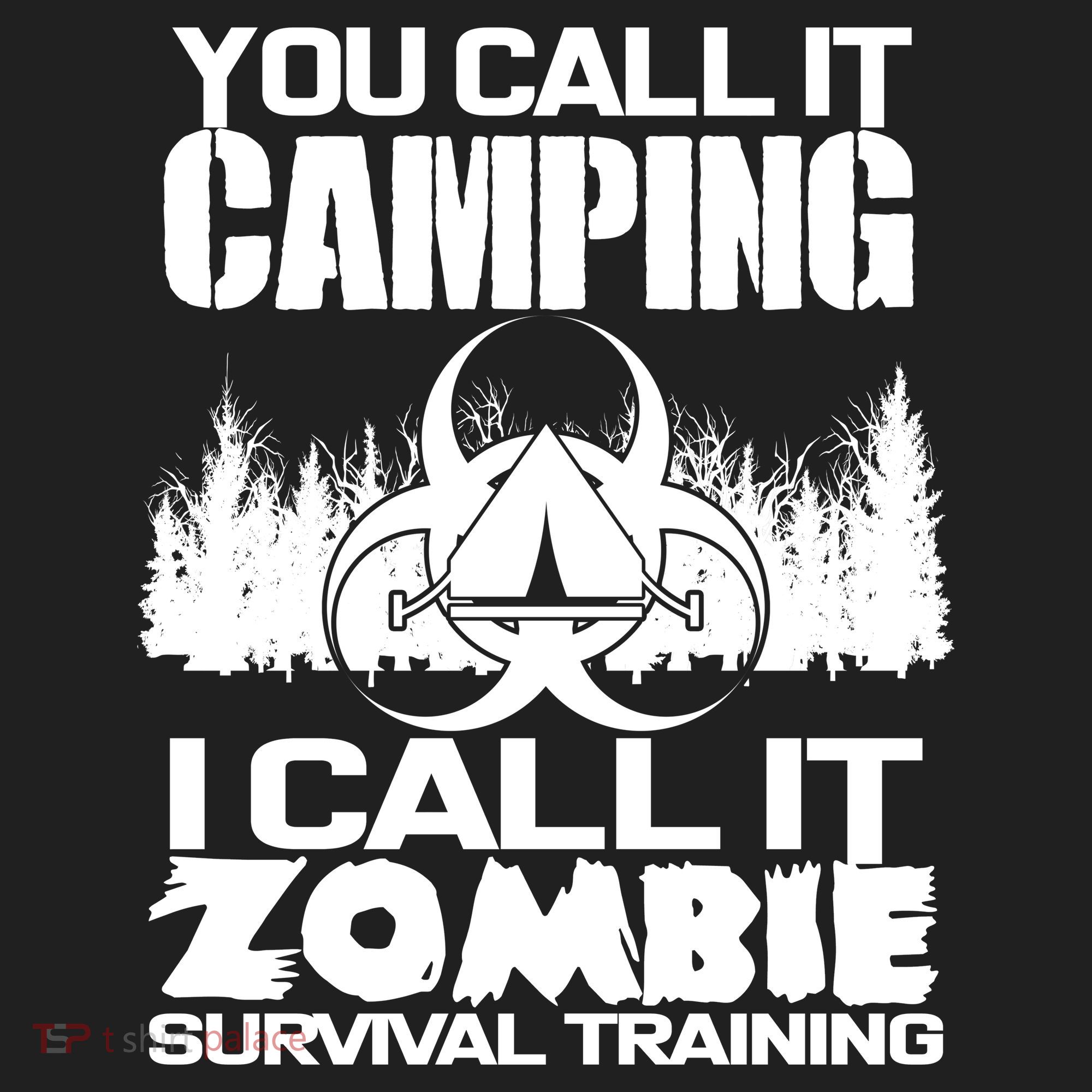 You Call It Camping I Call it Zombie Survival Training Golf Towel