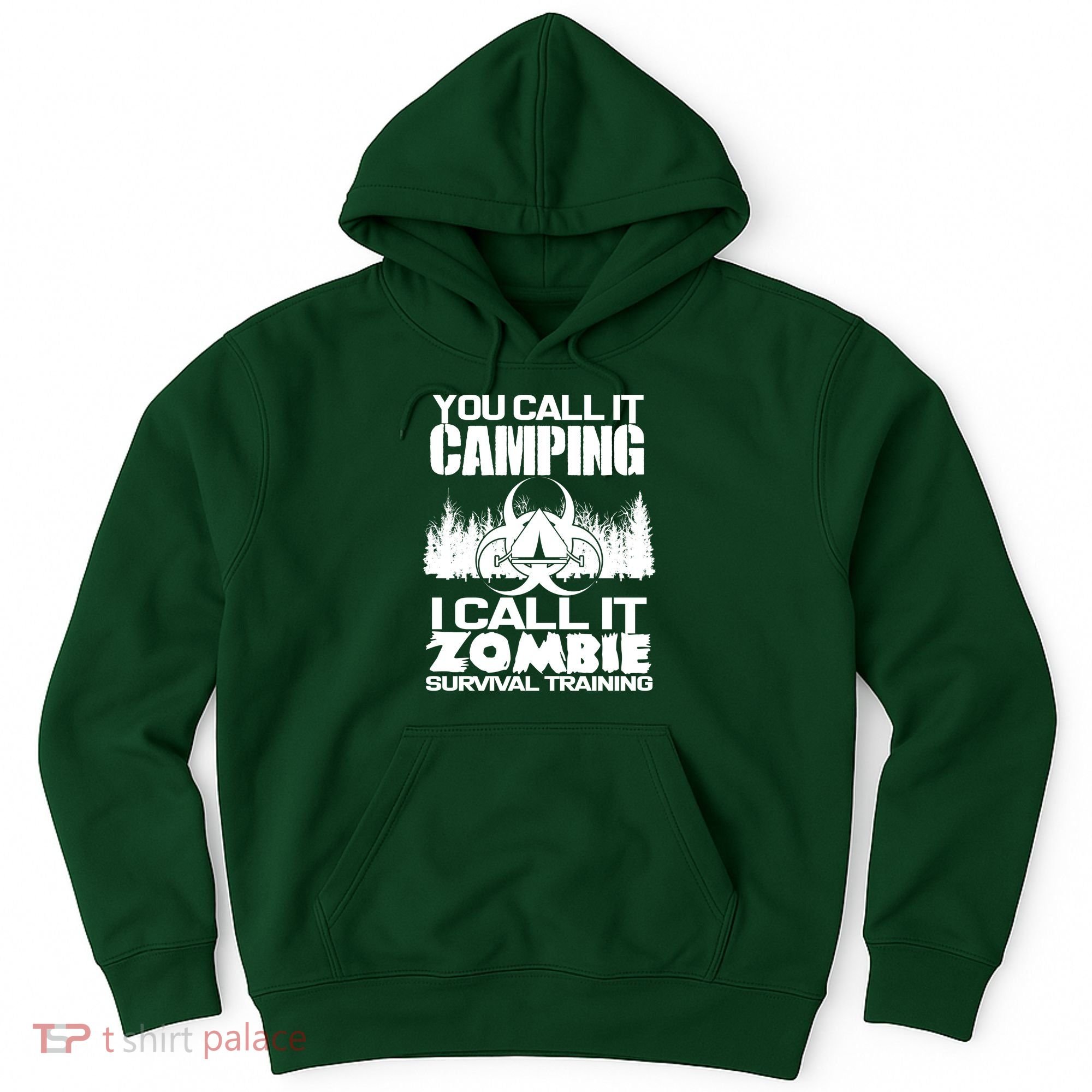 You Call It Camping I Call it Zombie Survival Training Hoodie
