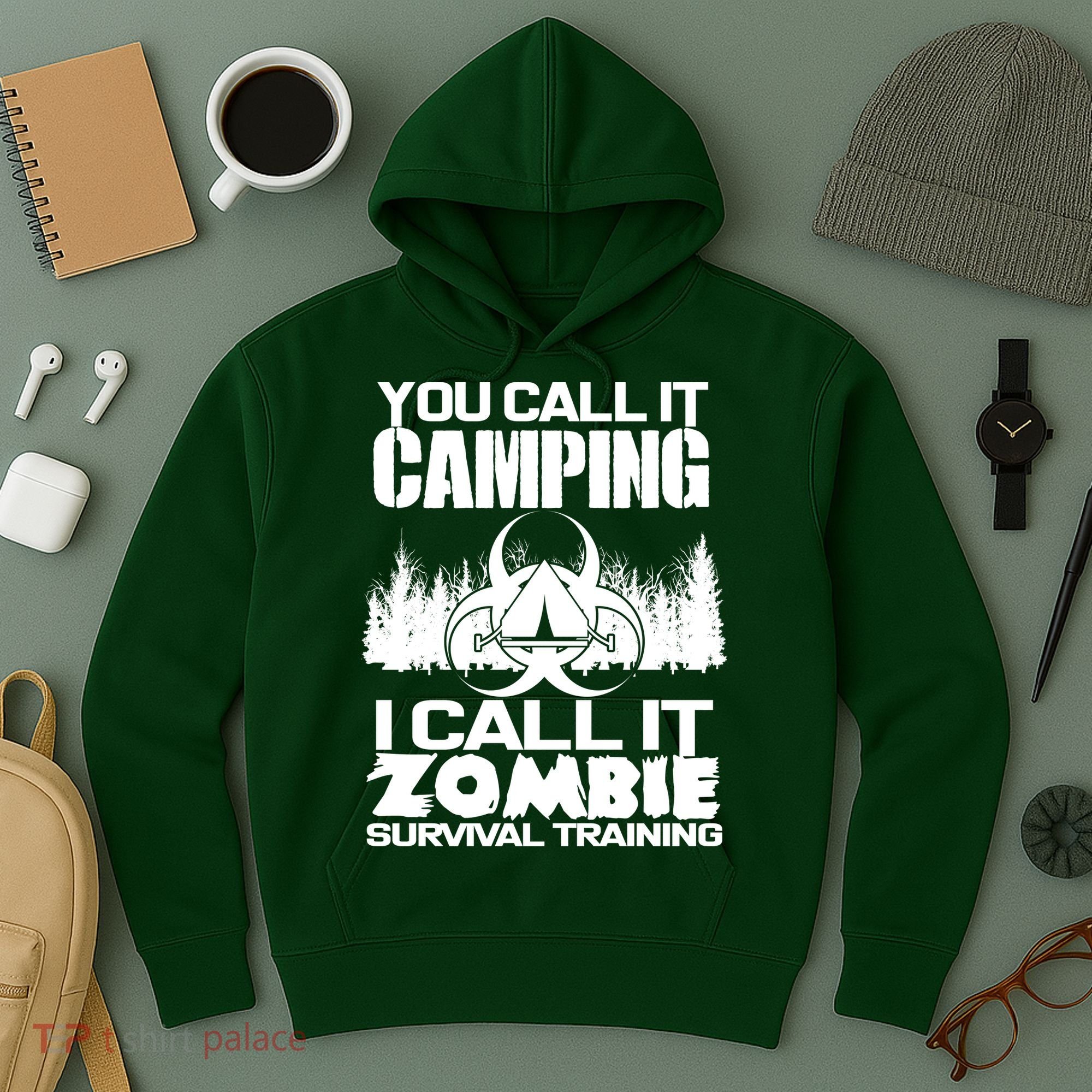 You Call It Camping I Call it Zombie Survival Training Hoodie