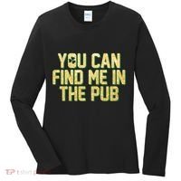 You Can Find Me In The Pub St. Patrick's Day Women's Long Sleeve Shirt thumb 0