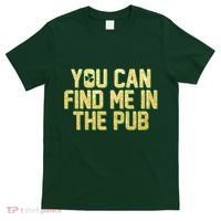 You Can Find Me In The Pub St. Patrick's Day T-Shirt thumb 0