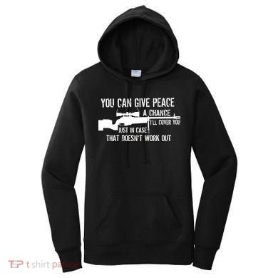 You Can Give Peace A Chance Women's Hoodie
