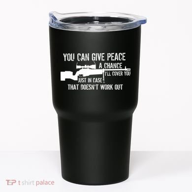 You Can Give Peace A Chance Tumbler