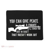 You Can Give Peace A Chance Mousepad thumb 0