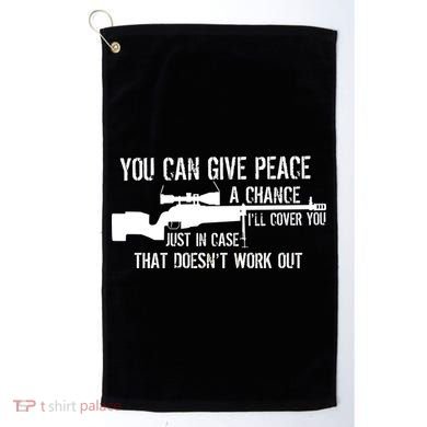 You Can Give Peace A Chance Golf Towel