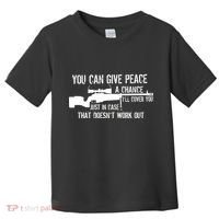 You Can Give Peace A Chance Toddler T-Shirt thumb 0