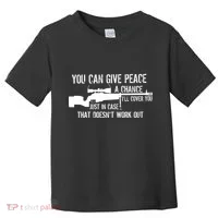 You Can Give Peace A Chance Toddler T-Shirt thumb 0