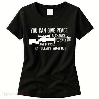 You Can Give Peace A Chance Women's T-Shirt