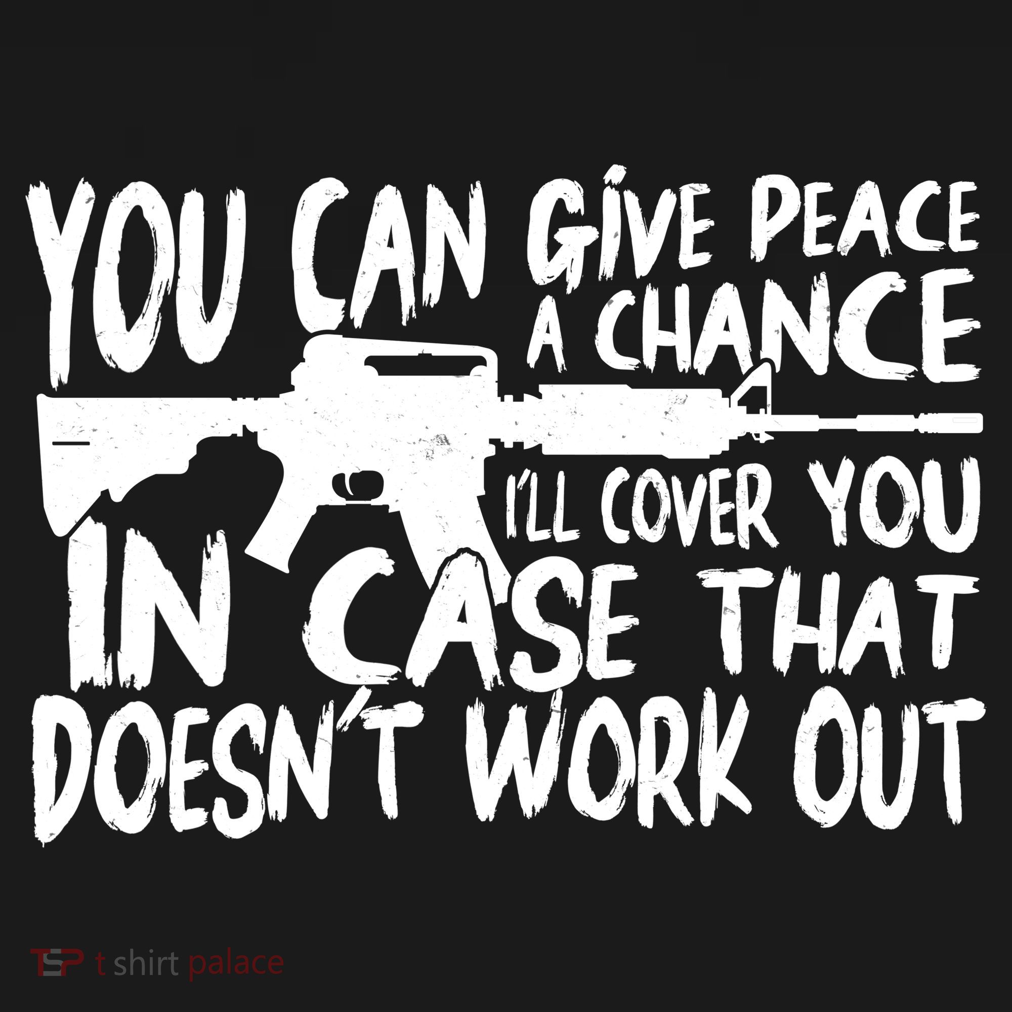 You Can Give Peace A Chance I'll Cover You Assault Gun Coaster