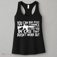 You Can Give Peace A Chance I'll Cover You Assault Gun Women's Tank Top thumb 3