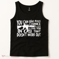 You Can Give Peace A Chance I'll Cover You Assault Gun Tank Top thumb 2