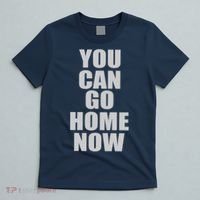 You Can Go Home Now Work Out Training Sweat T-Shirt thumb 5