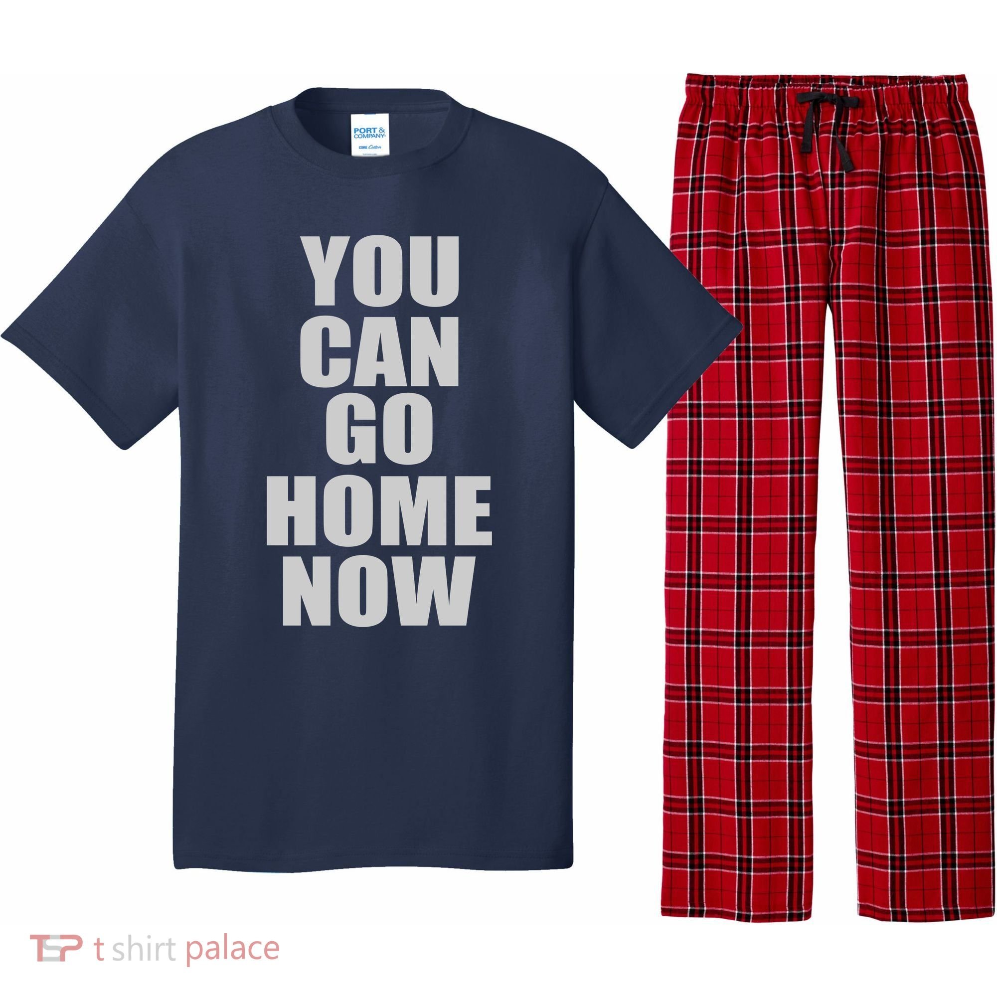 You Can Go Home Now Work Out Training Sweat Pajama Set