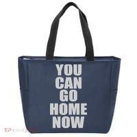 You Can Go Home Now Work Out Training Sweat Tote Bag thumb 0