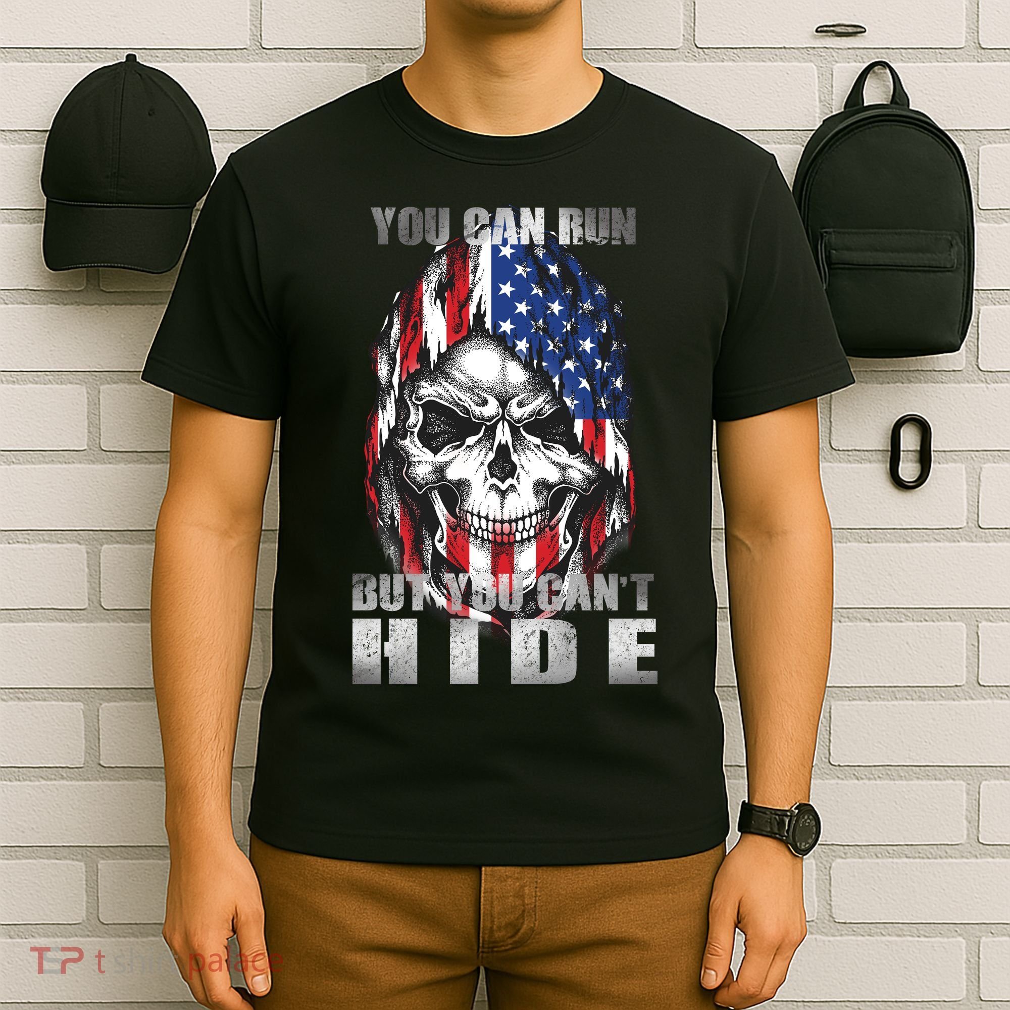 You Can Run But You Can't Hide T-Shirt