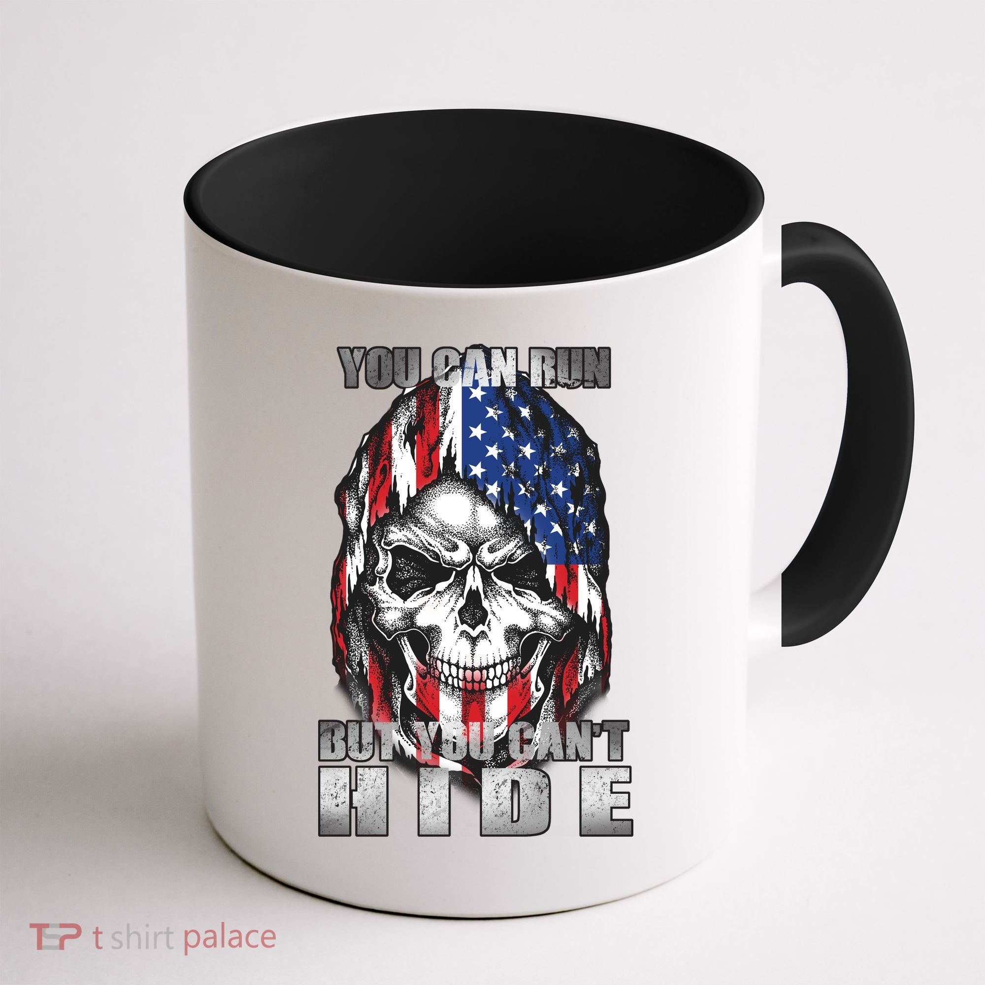 You Can Run But You Can't Hide Coffee Mug