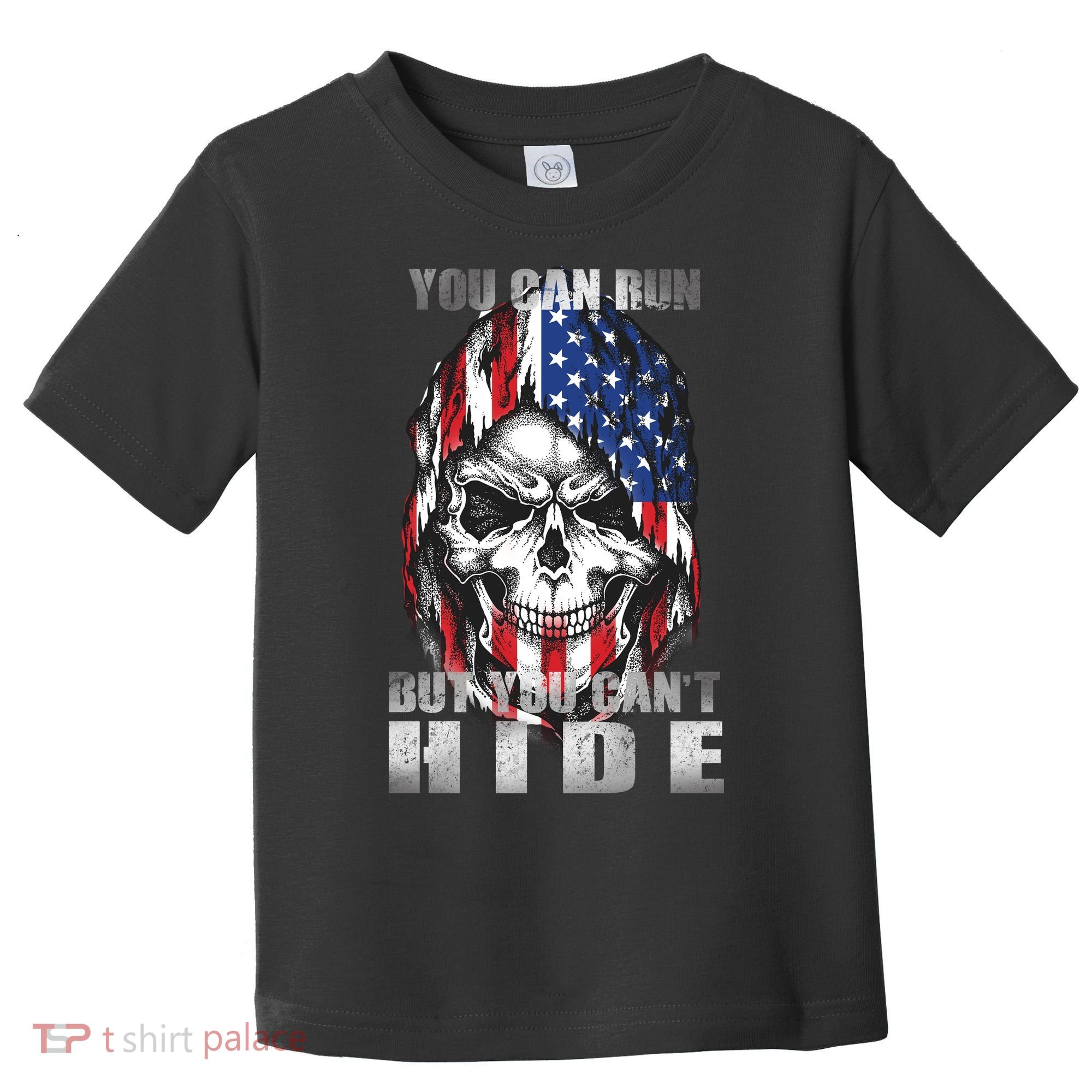 You Can Run But You Can't Hide Toddler T-Shirt