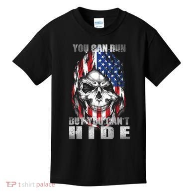 You Can Run But You Can't Hide Kids T-Shirt