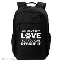 You Can't Buy Love But You Can Rescue It Backpack thumb 0