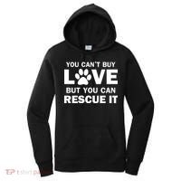 You Can't Buy Love But You Can Rescue It Women's Hoodie thumb 0