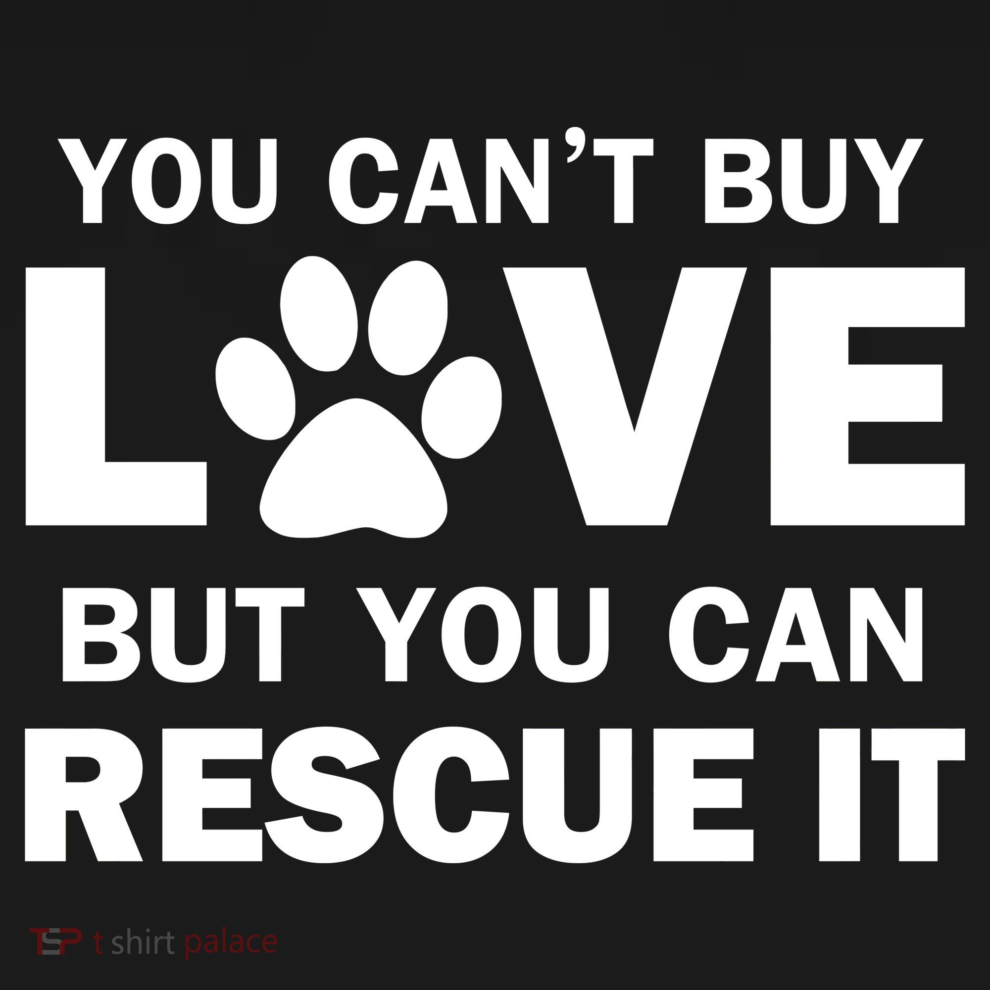 You Can't Buy Love But You Can Rescue It Women's Hoodie