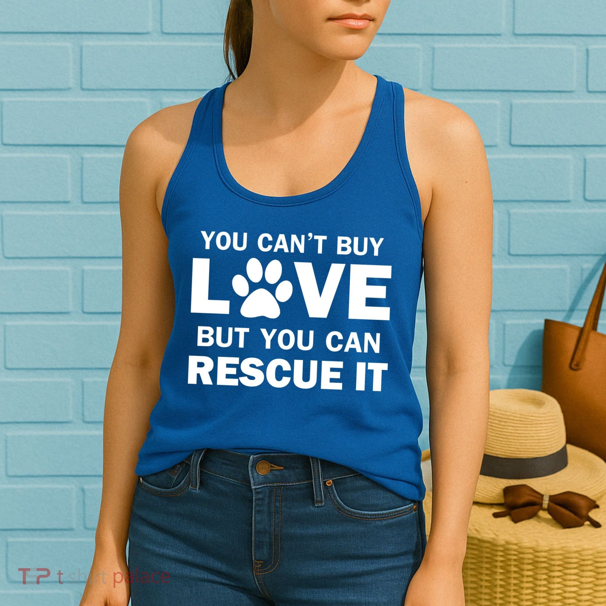 You Can't Buy Love But You Can Rescue It Women's Tank Top