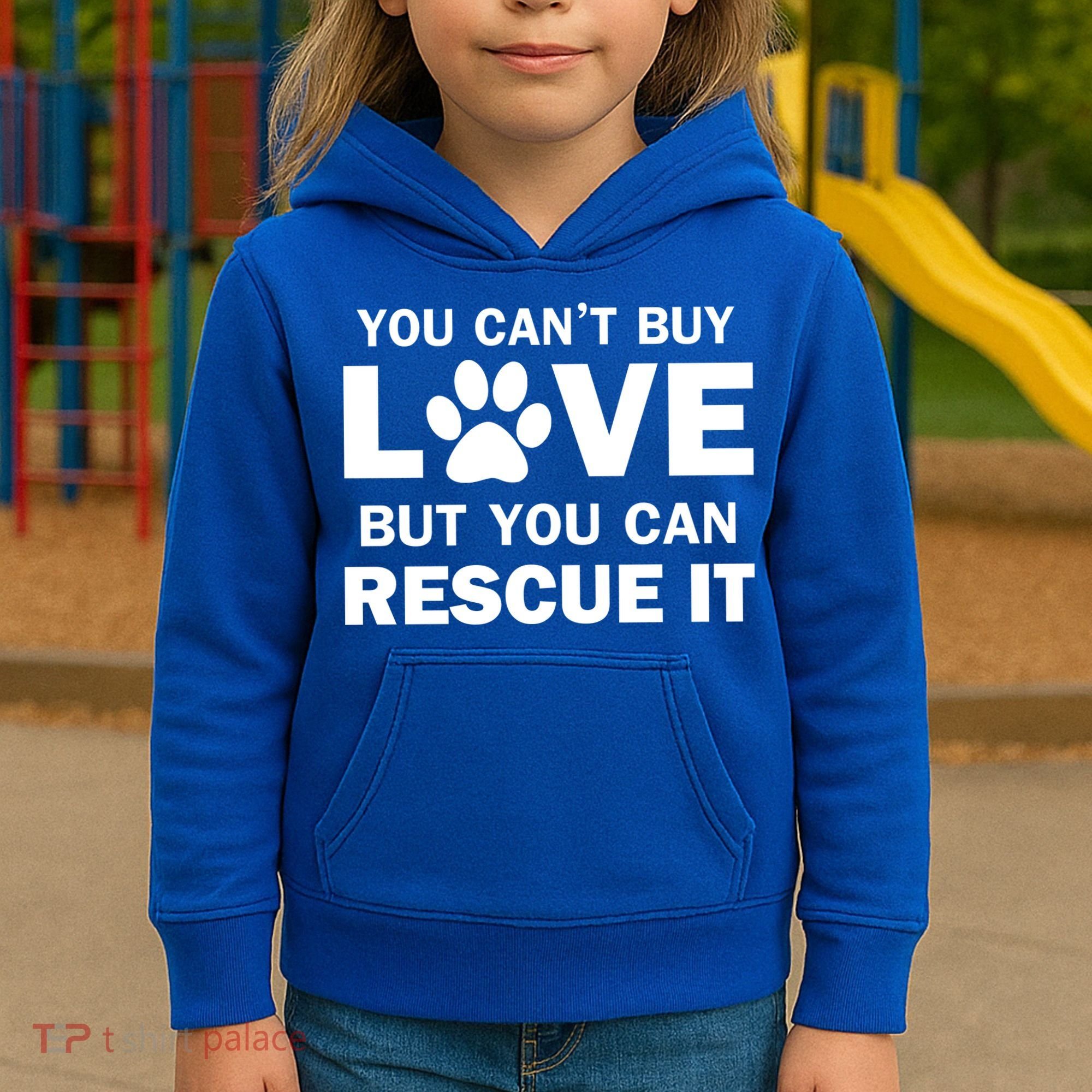 You Can't Buy Love But You Can Rescue It Kids Hoodie