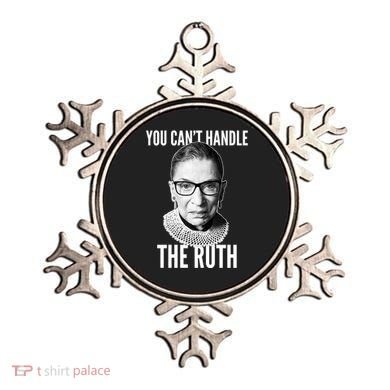 You Can't Handle The Ruth Notorious RBG Ginsburg Ornament