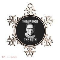 You Can't Handle The Ruth Notorious RBG Ginsburg Ornament thumb 0